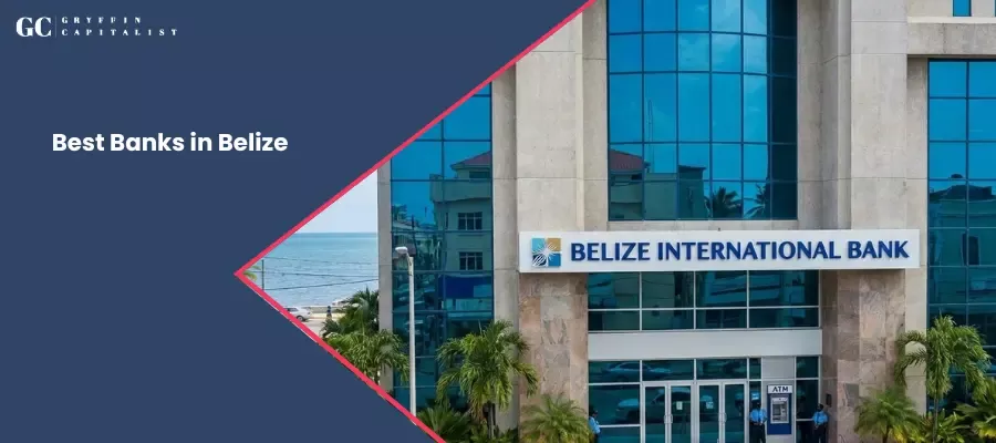 Best Banks in Belize - Which is best for your Company
