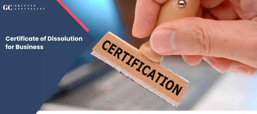 Understanding Certificate of Dissolution for Business