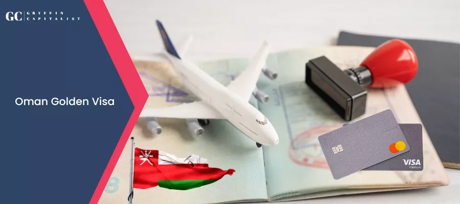 All About the Oman Golden Visa