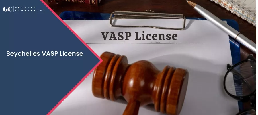 How to Secure a Seychelles VASP License?